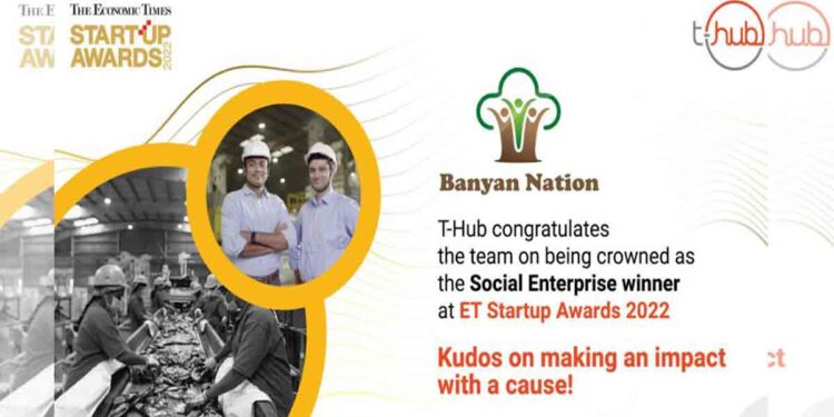 T-Hub incubated startup Banyan Nation bags Social Enterprise Award