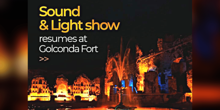 Hyderabad: Golconda fort’s Sound & Light show resumed