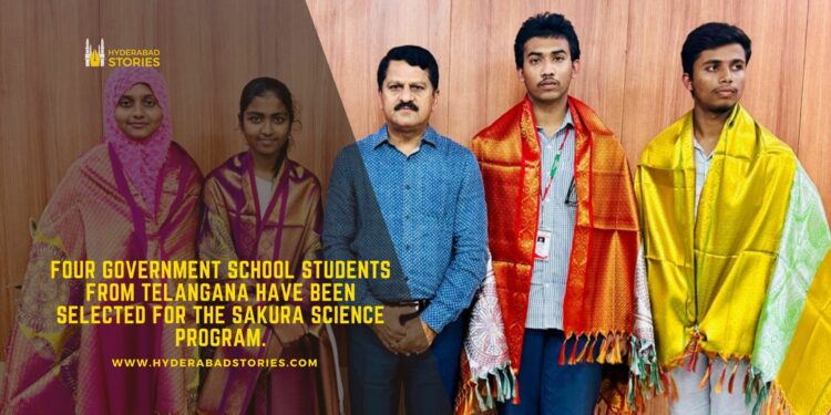 Four students from government schools in Telangana have been selected for the Sakura Science Program.