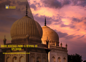 Qutb Shahi Heritage Park: A Revival of Splendor