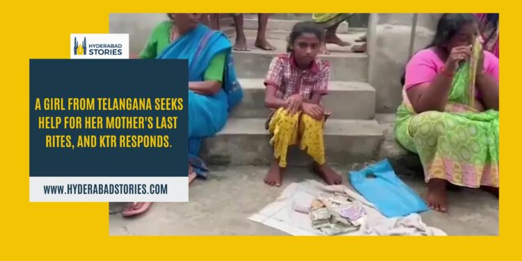 A girl from Telangana seeks help for her mother’s last rites, and KTR responds.
