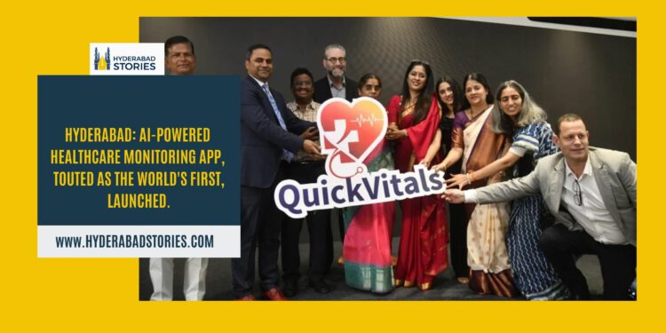 Hyderabad: AI-powered healthcare monitoring app, touted as the world’s first, launched.