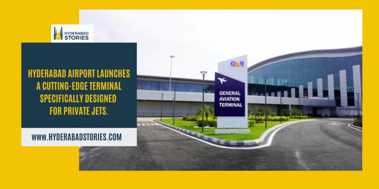 Hyderabad Airport launches a cutting-edge terminal specifically designed for private jets.