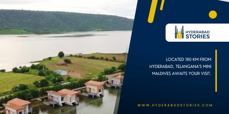 Located 180 km from Hyderabad, Telangana’s Mini Maldives awaits your visit.