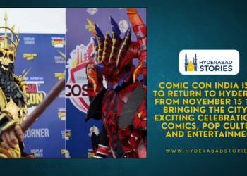 Comic Con India is set to return to Hyderabad from November 15 to 17, bringing the city an exciting celebration of comics, pop culture, and entertainment.