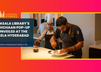 Masala Library’s Pehchaan Pop-Up Debuts at The Leela Hyderabad – A Culinary Experience