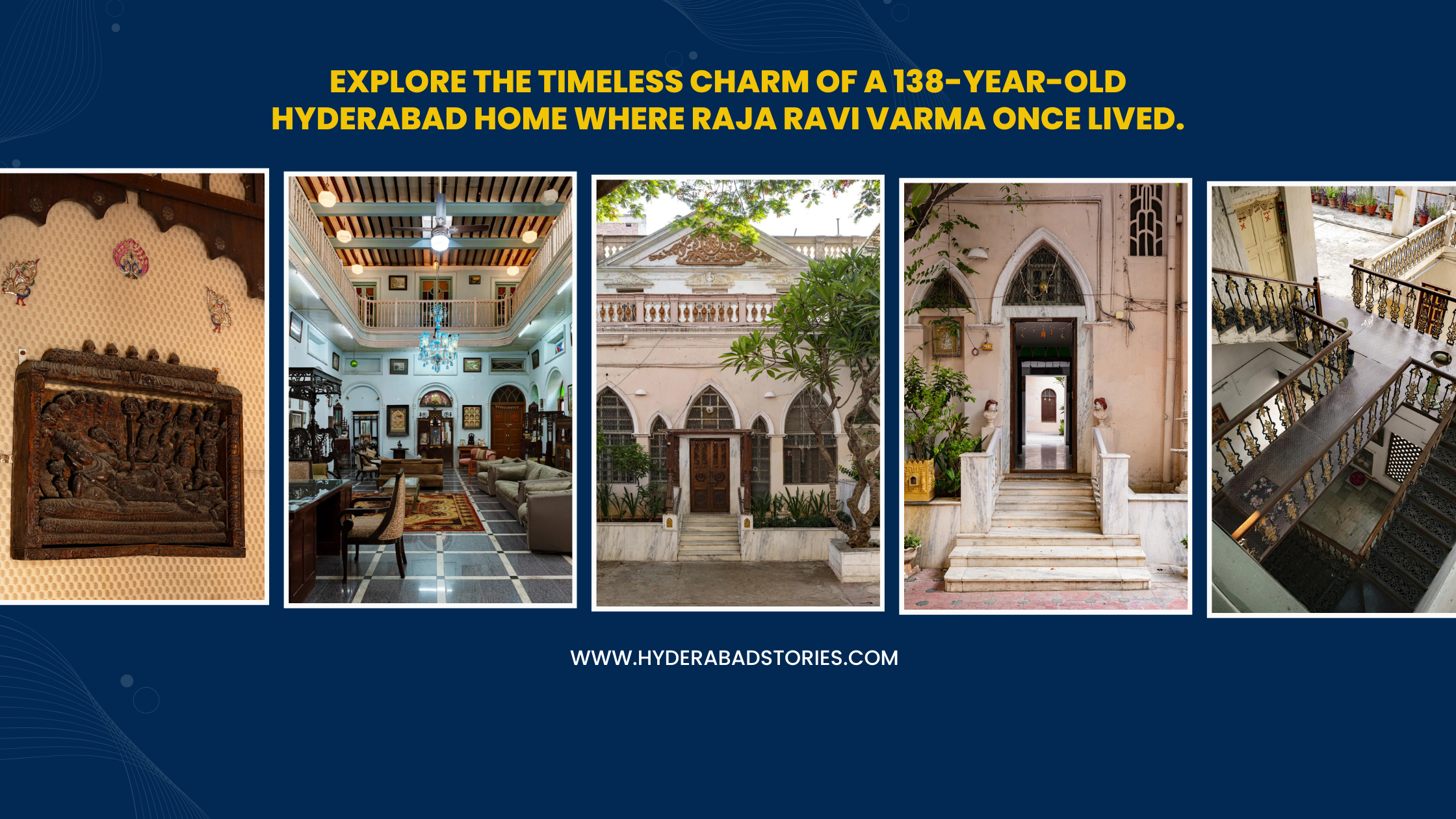Explore the timeless charm of a 138-year-old Hyderabad home where Raja ...