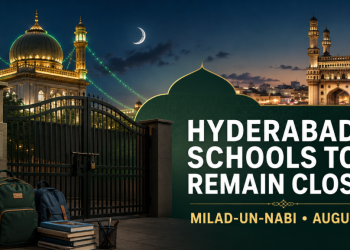 Hyderabad Schools to Remain Closed for Milad-un-Nabi on August 26