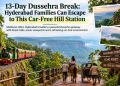 13-Day Dussehra Break: Hyderabad Families Can Escape to This Car-Free Hill Station